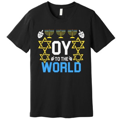 Oy to the World Hanukkah Funny Jewish Premium T-Shirt