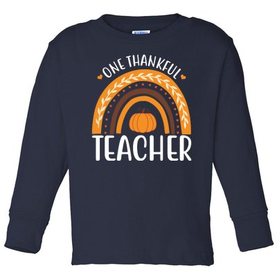 One Thankful Teacher Rainbow Pumpkin Thanksgiving Toddler Long Sleeve Shirt