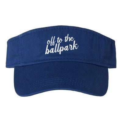 Off To The Ballpark Game Day Vibes Softball Baseball Gift Visor