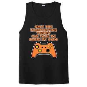 Only The Thanksgiving Turkey Thanksgiving Gaming Gift PosiCharge Competitor Tank