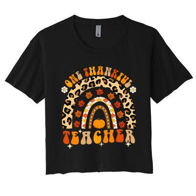 One Thankful Teacher Thanksgiving Rainbow Leopard Fall Women's Crop Top Tee