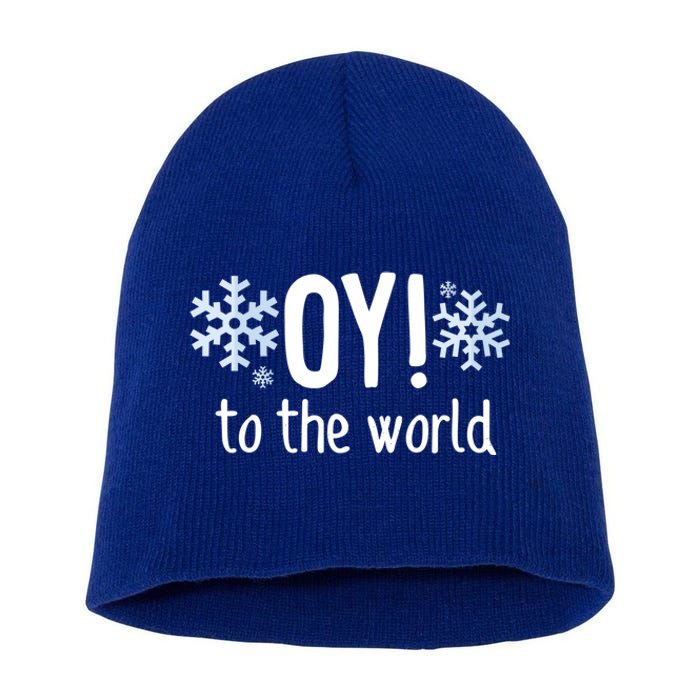 Oy! To The World Hanukkah Jewish Holiday Judaism Humor Gift Great Gift Short Acrylic Beanie