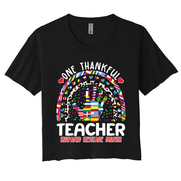 One Thankful Teacher Hispanic Heritage Month Crop Top