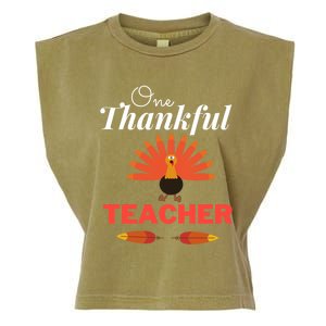 One Thankful Teacher Teachers Thanksgiving Blessed Teacher Gift Garment-Dyed Women's Muscle Tee