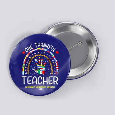 One Thankful Teacher Hispanic Heritage Month Countries Button