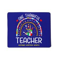 One Thankful Teacher Hispanic Heritage Month Countries Mousepad