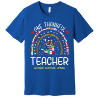 One Thankful Teacher Hispanic Heritage Month Countries Premium T-Shirt