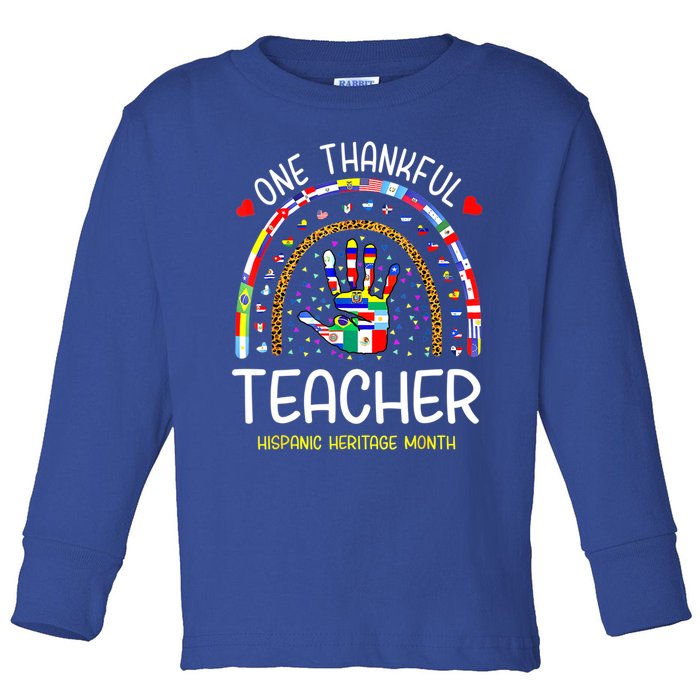 One Thankful Teacher Hispanic Heritage Month Countries Toddler Long Sleeve Shirt