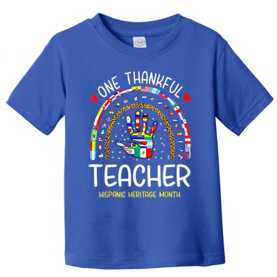 One Thankful Teacher Hispanic Heritage Month Countries Toddler T-Shirt