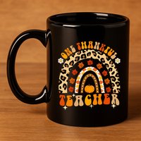 One Thankful Teacher Thanksgiving Rainbow Leopard Fall 11oz C Handle Ceramic Mug