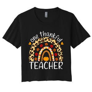 One Thankful Teacher Rainbow Leopard Teachers Thanksgiving Women's Crop Top Tee