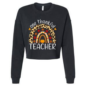 One Thankful Teacher Rainbow Leopard Teachers Thanksgiving Cropped Pullover Crew