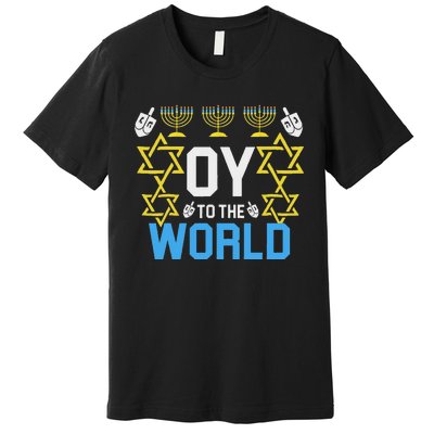 Oy To The World Hanukkah Funny Jewish Premium T-Shirt