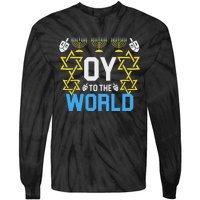 Oy To The World Hanukkah Funny Jewish Tie-Dye Long Sleeve Shirt