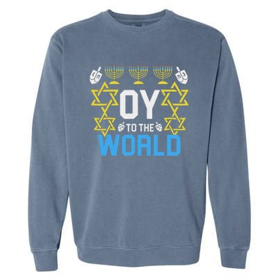 Oy To The World Hanukkah Funny Jewish Garment-Dyed Sweatshirt