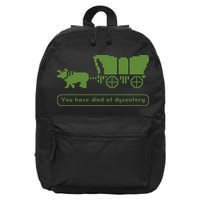 Oregon Trail T Shirt You Have Died Of Dysentery 8Bit Video Game 1865 16 in Basic Backpack
