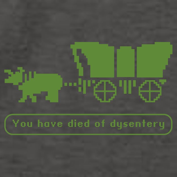 Oregon Trail T Shirt You Have Died Of Dysentery 8Bit Video Game 1865 Vector Backpack