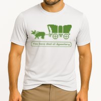 Oregon Trail T Shirt You Have Died Of Dysentery 8Bit Video Game 1865 Performance Shirt