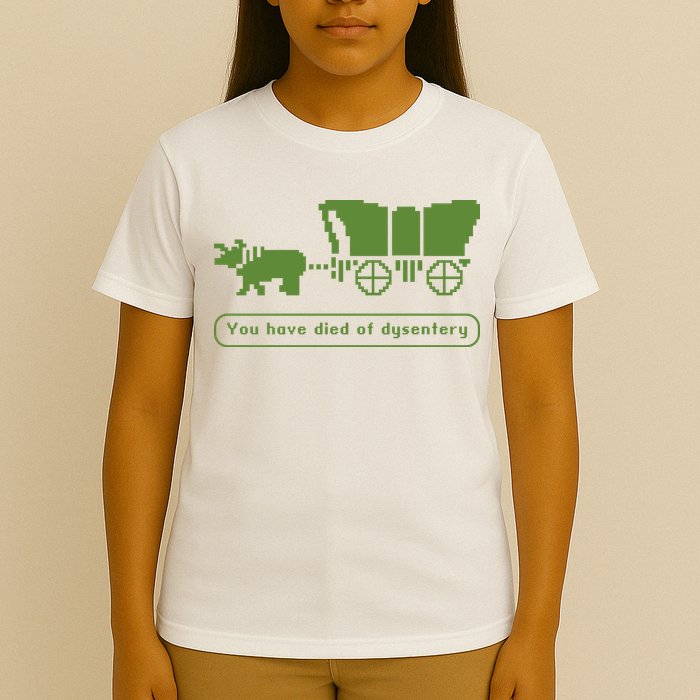 Oregon Trail T Shirt You Have Died Of Dysentery 8Bit Video Game 1865 T-Shirt