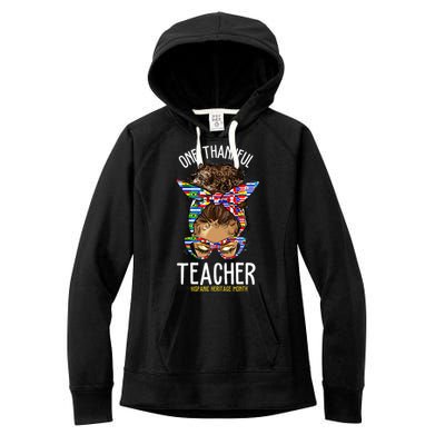 One Thankful Teacher Hispanic Heritage Month Countries Women's Fleece Hoodie