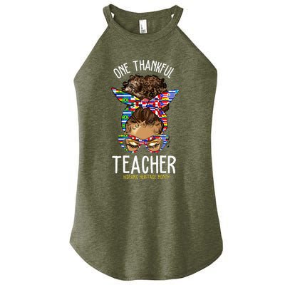 One Thankful Teacher Hispanic Heritage Month Countries Women's Perfect Tri Rocker Tank