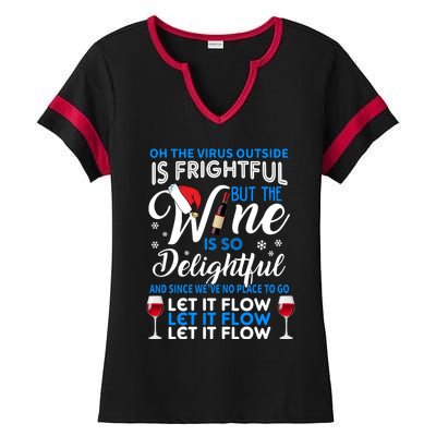 Oh The V Igiftr U S Outside Is Frightful But The Wine Christmas Gift Ladies Halftime Notch Neck Tee