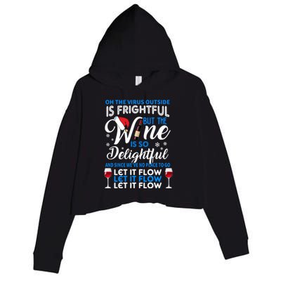 Oh The V Igiftr U S Outside Is Frightful But The Wine Christmas Gift Crop Fleece Hoodie