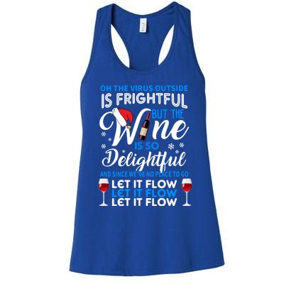 Oh The V Igiftr U S Outside Is Frightful But The Wine Christmas Gift Women's Racerback Tank