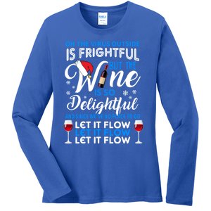 Oh The V Igiftr U S Outside Is Frightful But The Wine Christmas Gift Ladies Long Sleeve Shirt