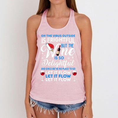 Oh The V Igiftr U S Outside Is Frightful But The Wine Christmas Gift Women's Knotted Racerback Tank