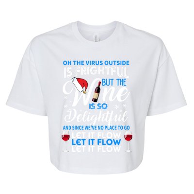 Oh The V Igiftr U S Outside Is Frightful But The Wine Christmas Gift Bella+Canvas Jersey Crop Tee