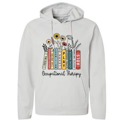 Occupational Therapy Wildflower Book Ot Therapist Assistant Performance Fleece Hoodie