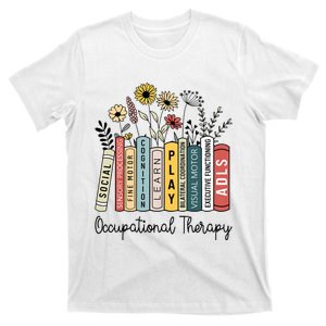 Occupational Therapy Wildflower Book Ot Therapist Assistant T-Shirt