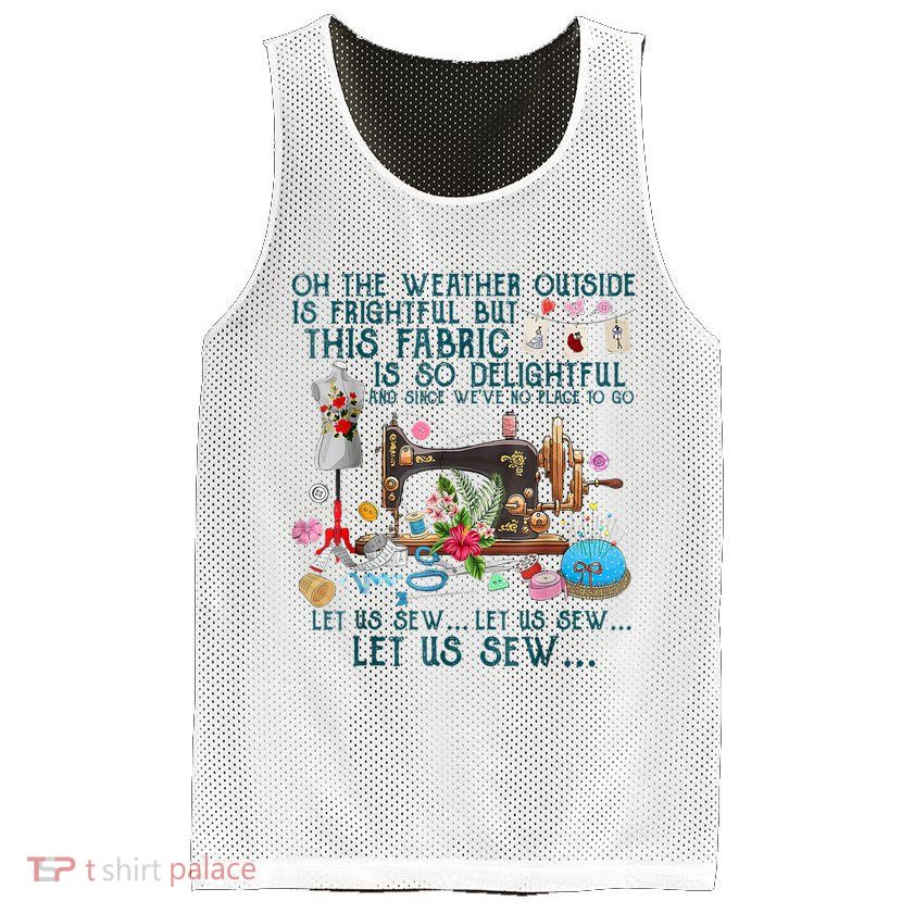 Oh The Weather Outside Is Frightful But This Fabric Sewing Mesh Reversible Basketball Jersey Tank