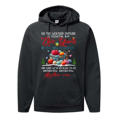 Oh The Weather Outside Is Frightful But This Yarn Performance Fleece Hoodie