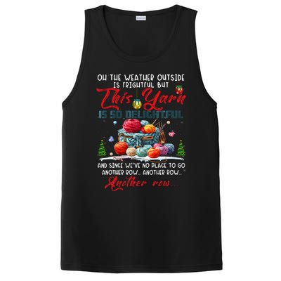 Oh The Weather Outside Is Frightful But This Yarn PosiCharge Competitor Tank