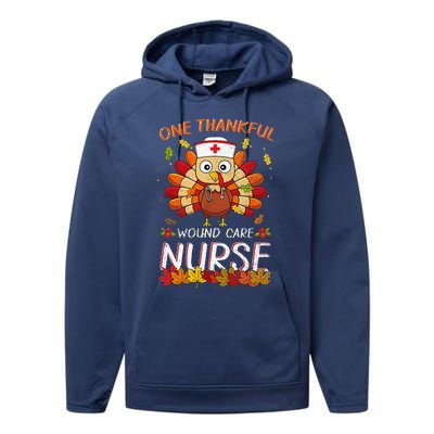 One Thankful Wound Care Nurse Turkey Fall Thanksgiving Nurse Performance Fleece Hoodie