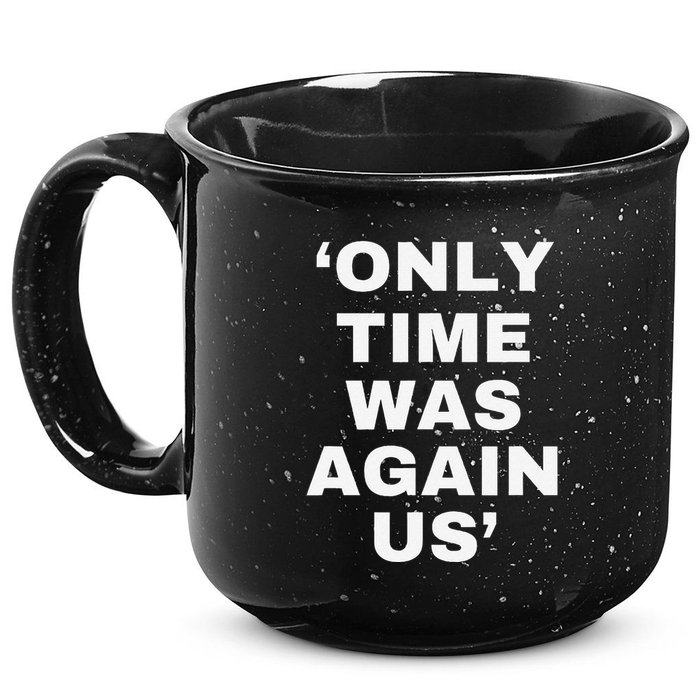 Only Time Was Again Us 15oz Campfire Ceramic Mug