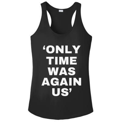 Only Time Was Again Us Ladies PosiCharge Competitor Racerback Tank