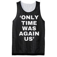 Only Time Was Again Us Mesh Reversible Basketball Jersey Tank