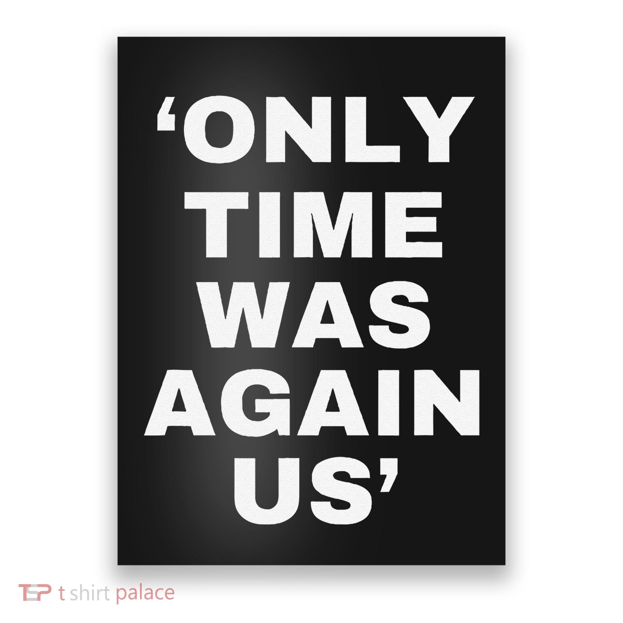 Only Time Was Again Us Poster