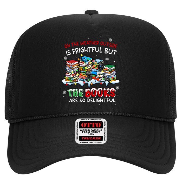 Oh The Weather Outside The Books Are So Delightful Christmas Lights High Crown Mesh Back Trucker Hat