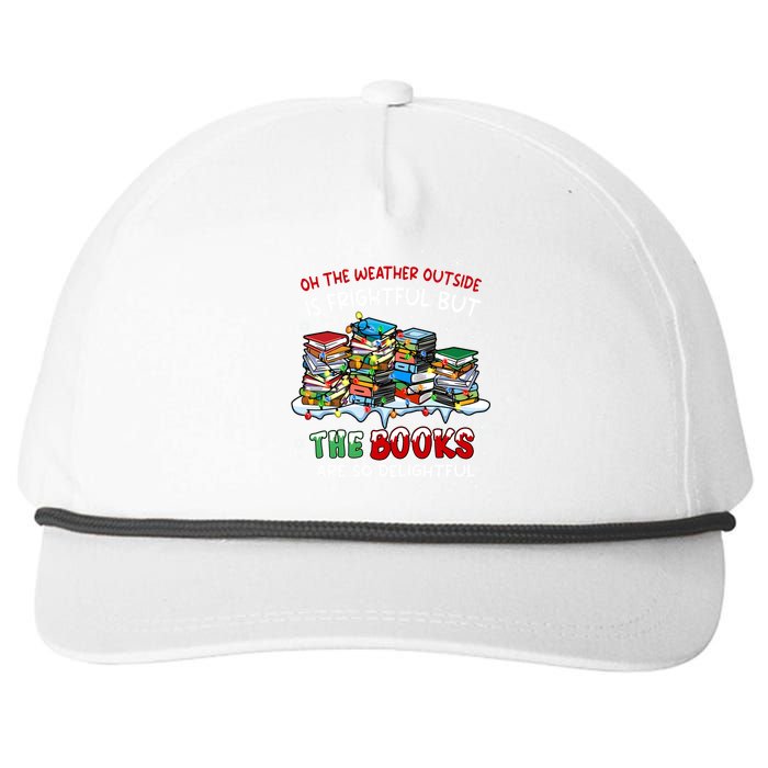 Oh The Weather Outside The Books Are So Delightful Christmas Lights Snapback Five-Panel Rope Hat