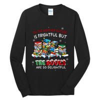 Oh The Weather Outside The Books Are So Delightful Christmas Lights Tall Long Sleeve T-Shirt