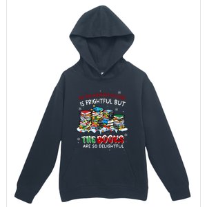 Oh The Weather Outside The Books Are So Delightful Christmas Lights Urban Pullover Hoodie