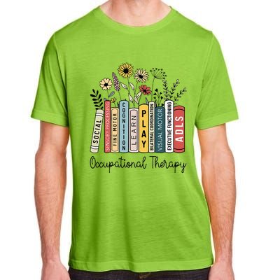 Occupational Therapy Wildflower Book Ot Therapist Assistant Adult ChromaSoft Performance T-Shirt