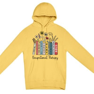 Occupational Therapy Wildflower Book Ot Therapist Assistant Premium Pullover Hoodie