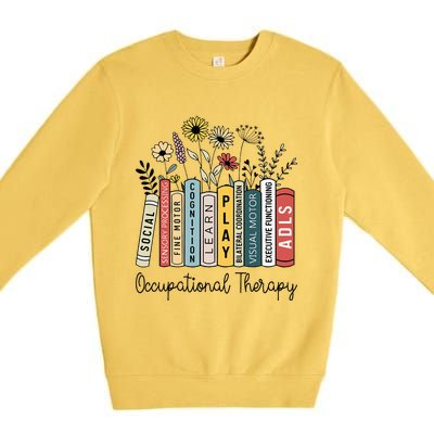 Occupational Therapy Wildflower Book Ot Therapist Assistant Premium Crewneck Sweatshirt