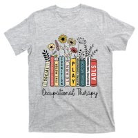 Occupational Therapy Wildflower Book Ot Therapist Assistant T-Shirt