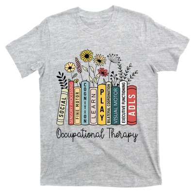 Occupational Therapy Wildflower Book Ot Therapist Assistant T-Shirt